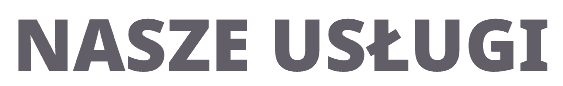 NASZE USŁUGI
